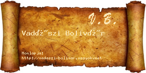 Vadászi Bolivár névjegykártya